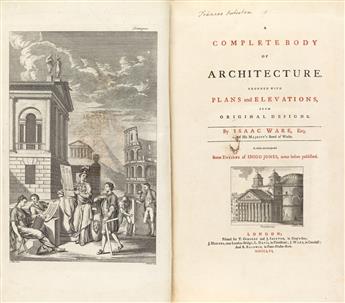 (ARCHITECTURE.) Ware, Isaac. A Complete Body of Architecture . . . in which are interspersed some Designs of Inigo Jones, never before